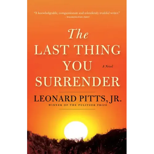 The Last Thing You Surrender: A Novel of World War II