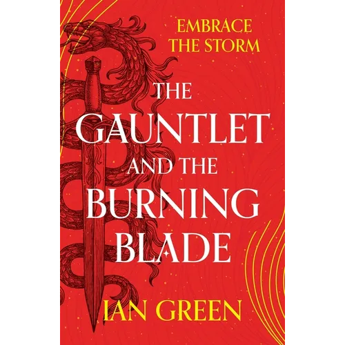 The Gauntlet and the Burning Blade