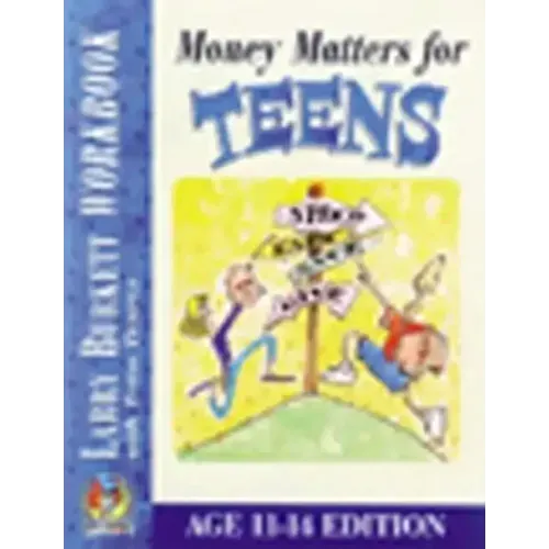 Money Matters Workbook for Teens (Ages 11-14)