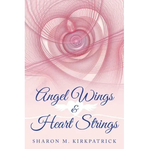 Angel Wings & Heart Strings