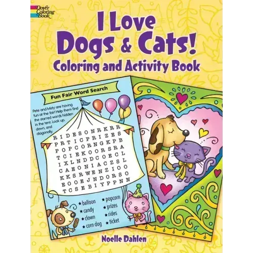 I Love Dogs and Cats! Coloring & Activity Book