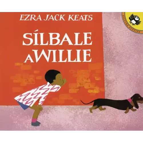 Silbale a Willie (Spanish Edition)