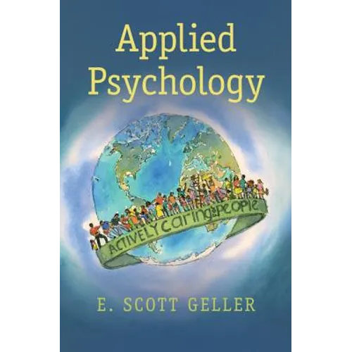 Applied Psychology: Actively Caring for People