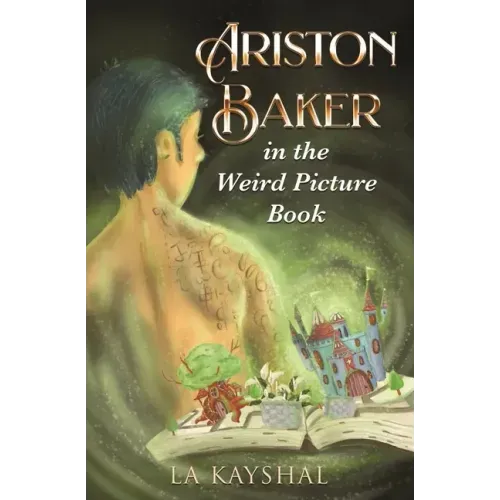 Ariston Baker in the Weird Picture Book