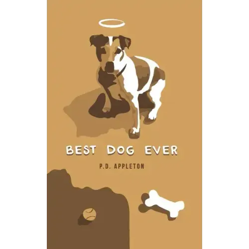 Best Dog Ever