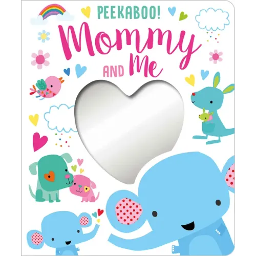 Peekaboo! Mommy and Me