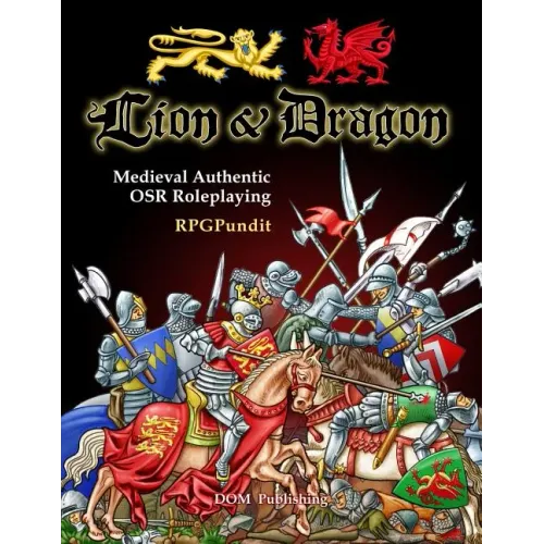 Lion & Dragon: Medieval Authentic OSR Roleplaying