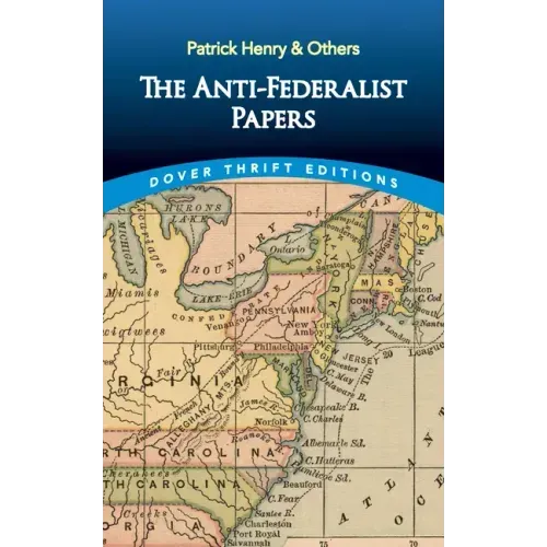 The Anti-Federalist Papers