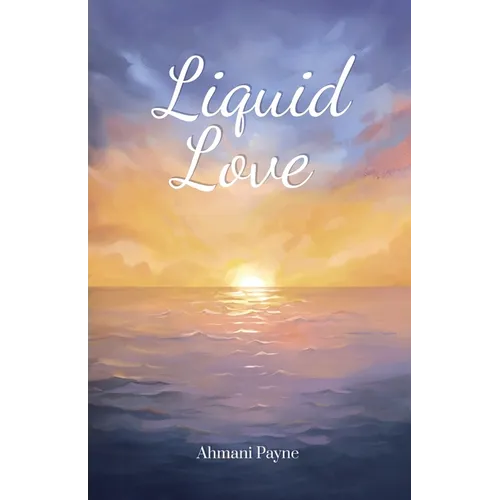 Liquid Love