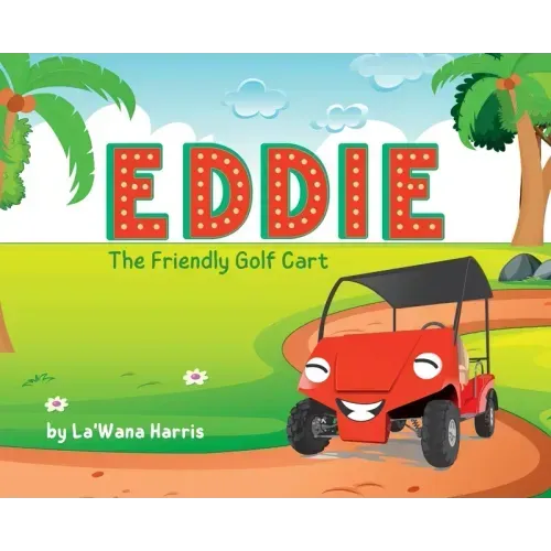 Eddie The Friendly Golf Cart