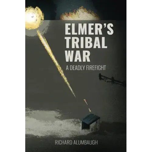 Elmer's Tribal War
