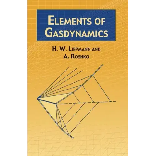 Elements of Gas Dynamics