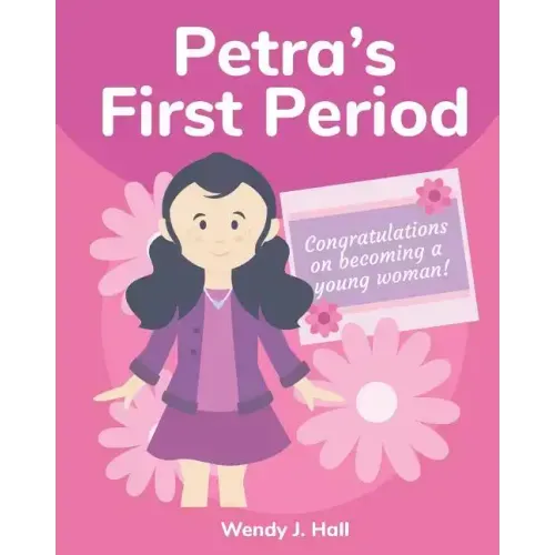 Petra's First Period: Mediwonderland