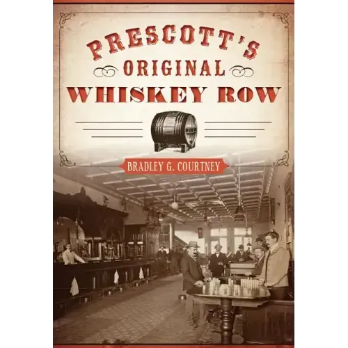 Prescott's Original Whiskey Row