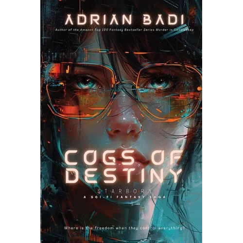 Cogs of Destiny: Starborn