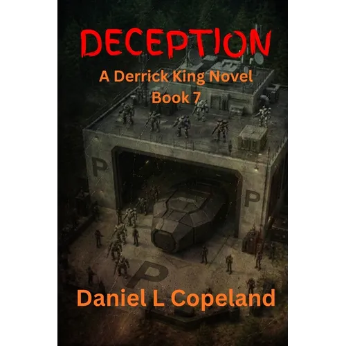 Deception: a Derrick King Novel, Book 7