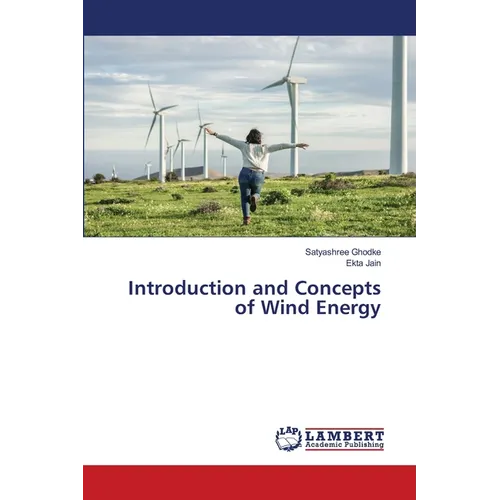 Introduction and Concepts of Wind Energy