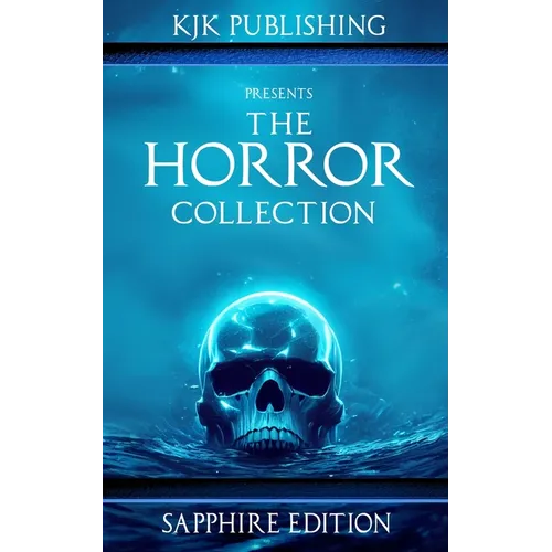 The Horror Collection: Sapphire Edition