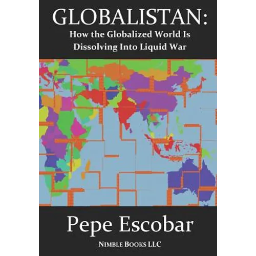 Globalistan: An Antidote to THE WORLD IS FLAT