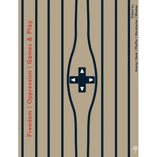 Freedom Oppression Games & Play