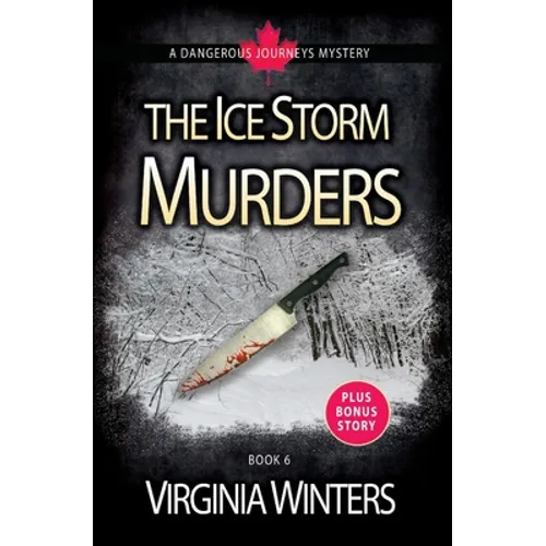 The Ice Storm Murders