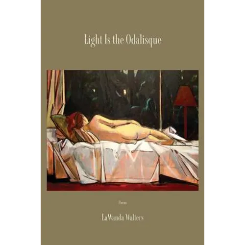 Light Is the Odalisque