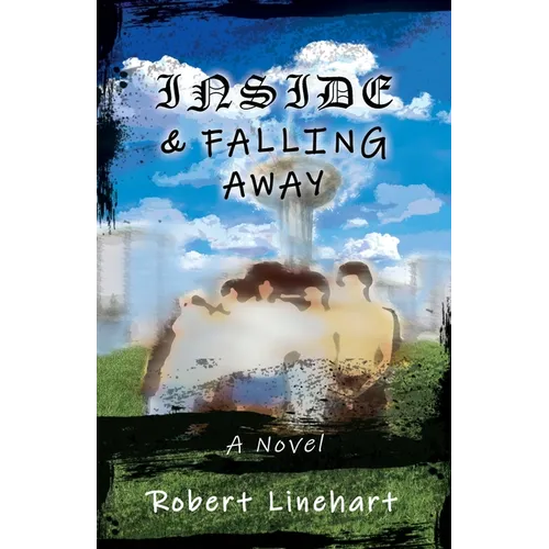 Inside & Falling Away