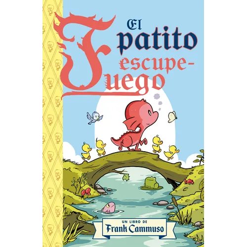 El Patito Escupe-Fuego