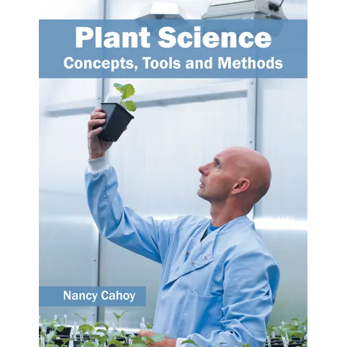 Plant Science: Concepts, Tools and Methods