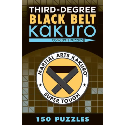 Third-Degree Black Belt Kakuro