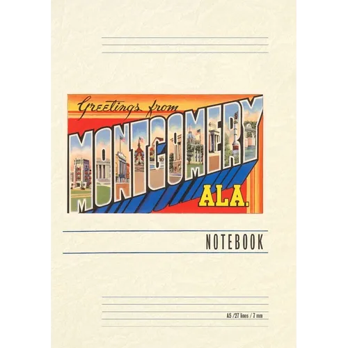 Vintage Lined Notebook Greetings from Montgomery