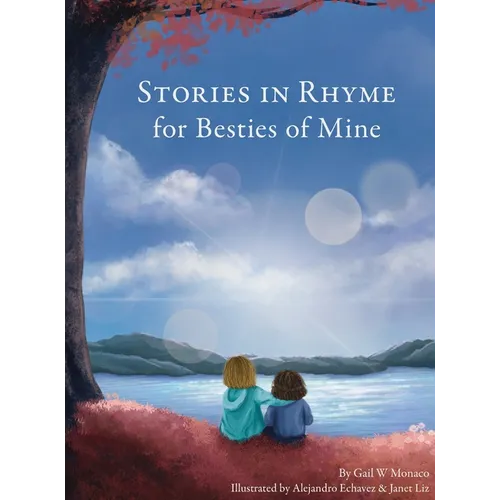 Stories in Rhyme for Besties of Mine