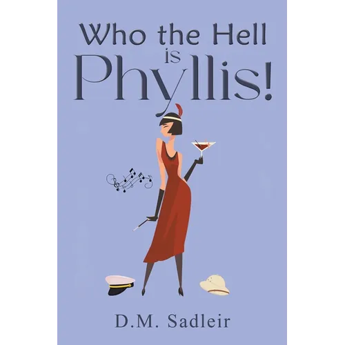 Who the Hell is Phyllis!