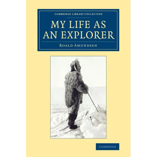 My Life as an Explorer