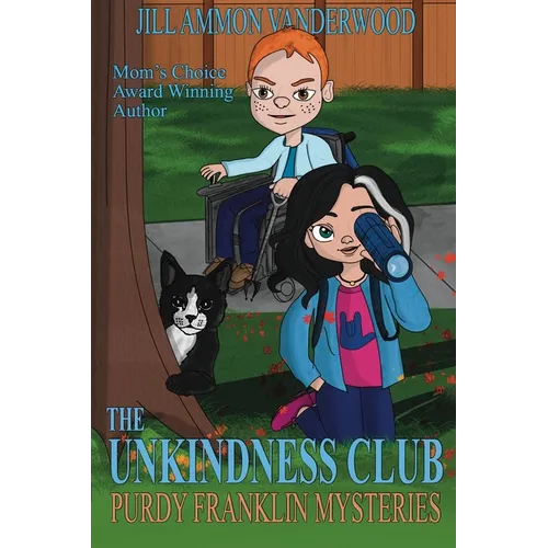 The Unkindness Club: Purdy Franklin Mysteries #1