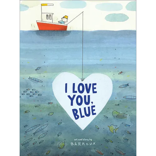 I Love You, Blue