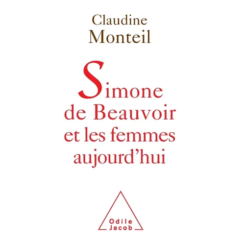 Simone de Beauvoir et les femmes aujourd'hui