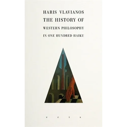 The History of Western Philosophy in 100 Haiku