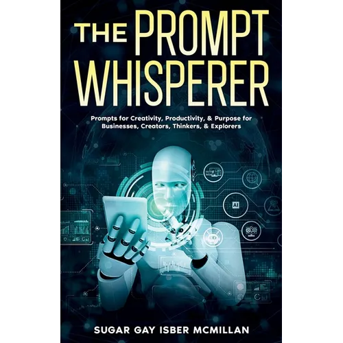 The Prompt Whisperer