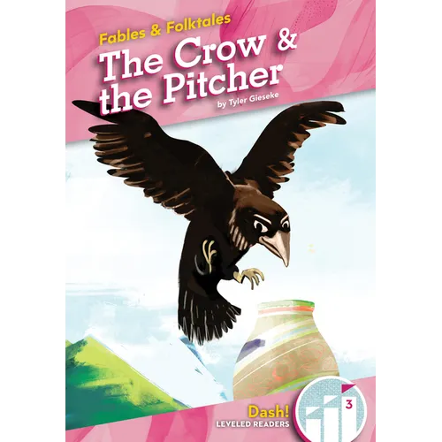 Crow & the Pitcher