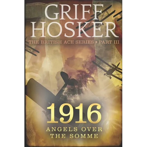1916 Angels over the Somme