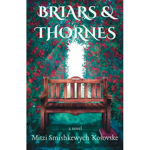 Briars and Thornes