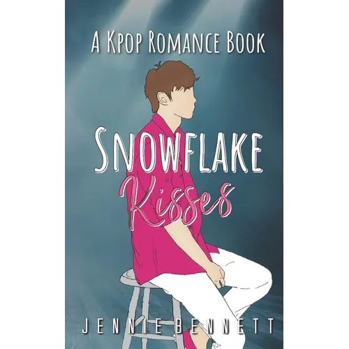 Snowflake Kisses: A Kpop Romance Book