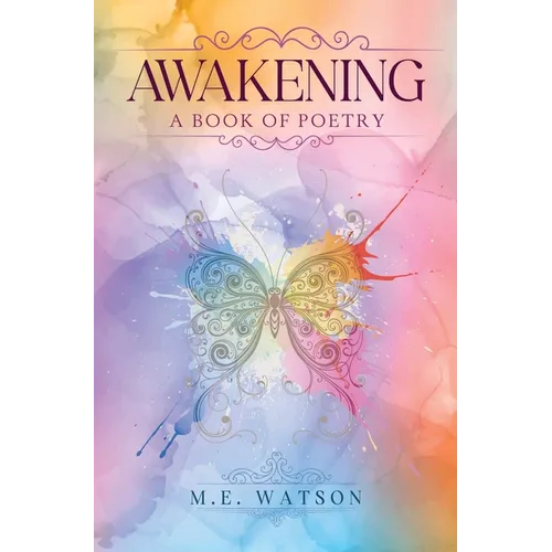 Awakening - A Book of Poetry