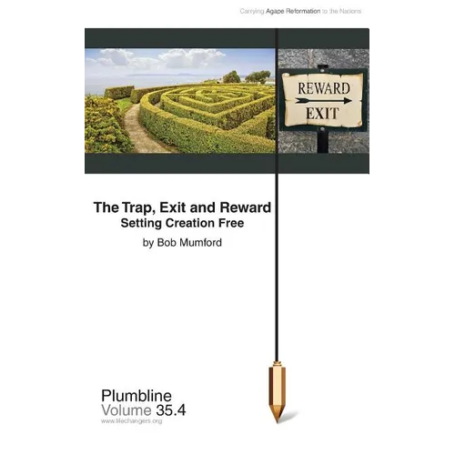 The Trap, Exit and Reward