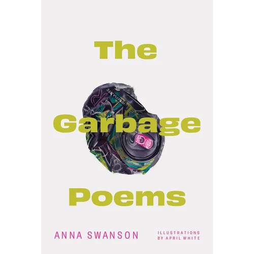 The Garbage Poems - Paperback