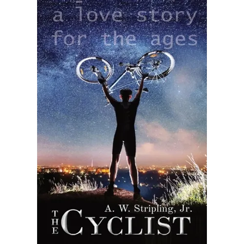 The Cyclist: A Love Story for the Ages