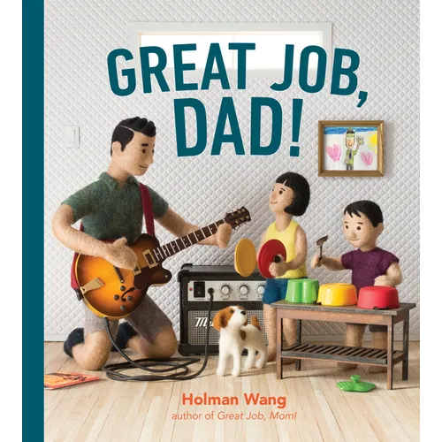 Great Job, Dad!