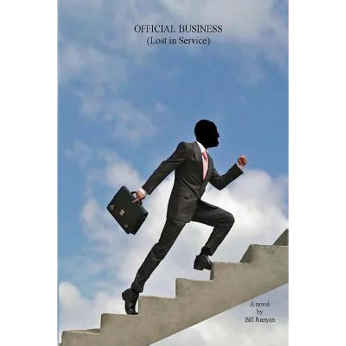 Official Business: Lost In Service
