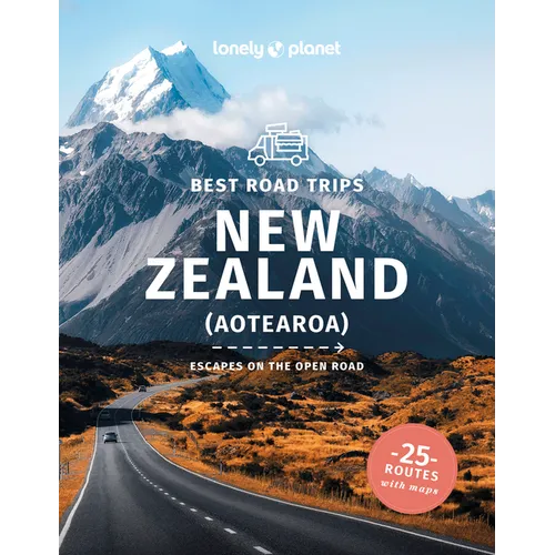 Lonely Planet Best Road Trips New Zealand